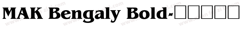 MAK Bengaly Bold字体转换